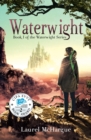 Waterwight : Book 1 of the Waterwight Series - Book