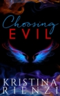 Choosing Evil - Book
