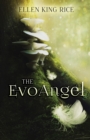 The Evoangel : A Mushroom Thriller - Book