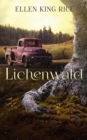 Lichenwald : Mushroom Thriller #3 - eBook