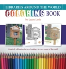 Libraries Around the World Coloring Book - Book
