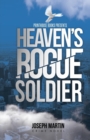 Heaven's Rogue Soldier - Book