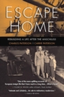 Escape Home : Rebuilding a Life After the Anschluss - Book