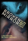 Broken Mirror : a psychological science fiction saga - Book