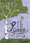 Puddle : A Tale for the Curious - Book