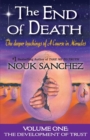 The End of Death : The Deeper Teachings of A Course in Miracles - Book