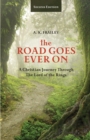 The Road Goes Ever On : A Christian Journey Through The Lord of the Rings - Book