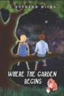 Where the Garden Begins - Book