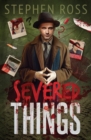 Severed Things - Book