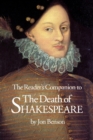 The Reader's Companion to The Death of Shakespeare - Book