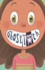 Ghost Tooth - Book