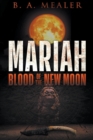 Mariah : Blood of the New Moon - Book