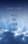 All In For Love : A Spiritual Adventure - Book