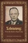 Lebensweg : From the Reich to Rapid City - Book