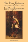 The Three Musketeers, Vol. 1 : Bilingual Edition: English-French - Book