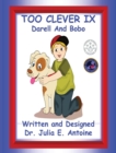 Too Clever IX : Darell and Bobo - Book
