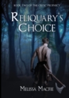 Reliquary's Choice - Book