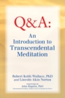 An Introduction to Transcendental Meditation : Improve Your Brain Functioning, Create Ideal Health, and Gain Enlightenment Naturally, Easily, and Effortlessly - Book