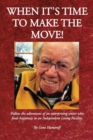 When It's Time to Make the Move! - Book