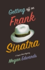 Getting Off On Frank Sinatra : A Copper Black Mystery - Book