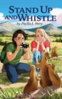 Stand Up and Whistle - Book