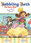 Babbling Beth the Story Chef : Superhero Recipe - Book
