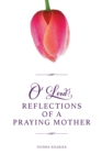 O'Lord! Reflections of a Praying Mother - Book