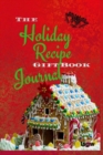The Holiday Recipe Gift Book Journal - Book
