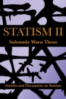 Statism II : Solemnly Warn Them - Book