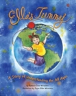 Ella's Tummy : A Story of Understanding for All Ages - Book