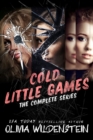 Cold Little Games : The Complete Series - Book