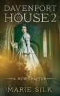 Davenport House 2 : A New Chapter - Book