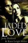 Jaded Love - Book