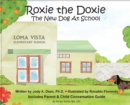 Roxie the Doxie New Dog at School - Book
