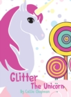 Glitter the Unicorn - Book