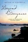 Beyond Derrynane : A Novel of Eighteenth Century Europe - Book