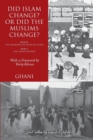 Did Islam Change? or Did the Muslims Change? : Book IX: The Meaning of Jihad in Islam and Book X: The Jihad Within - Book