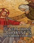 The Revelations to Christ's Holy Bride Church - Book