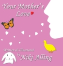 Your Mother's Love - Book