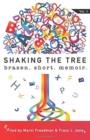 Shaking the Tree : Brazen. Short. Memoir. - Book
