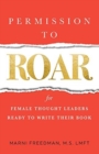 Permission to Roar - Book