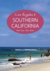 The Yolo Guide to Los Angeles & Southern California : Full-Color Travel Guide - Book