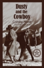 Dusty and the Cowboy 3 : Coming Home - eBook