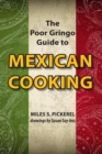 The Poor Gringo Guide to Mexican Cooking - eBook