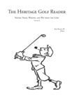 The Heritage Golf Reader : Volume II - Book