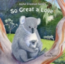 So Great a Love - Book