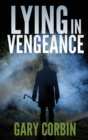 Lying in Vengeance - Book