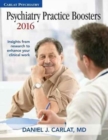 Psychiatry Practice Boosters 2016 : Insights from Research to Enhance Your Clinical Work - Book