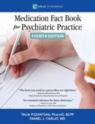 The Medication Fact Book for Psychiatric Practice - Book