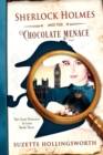 Sherlock Holmes and the Chocolate Menace - Book